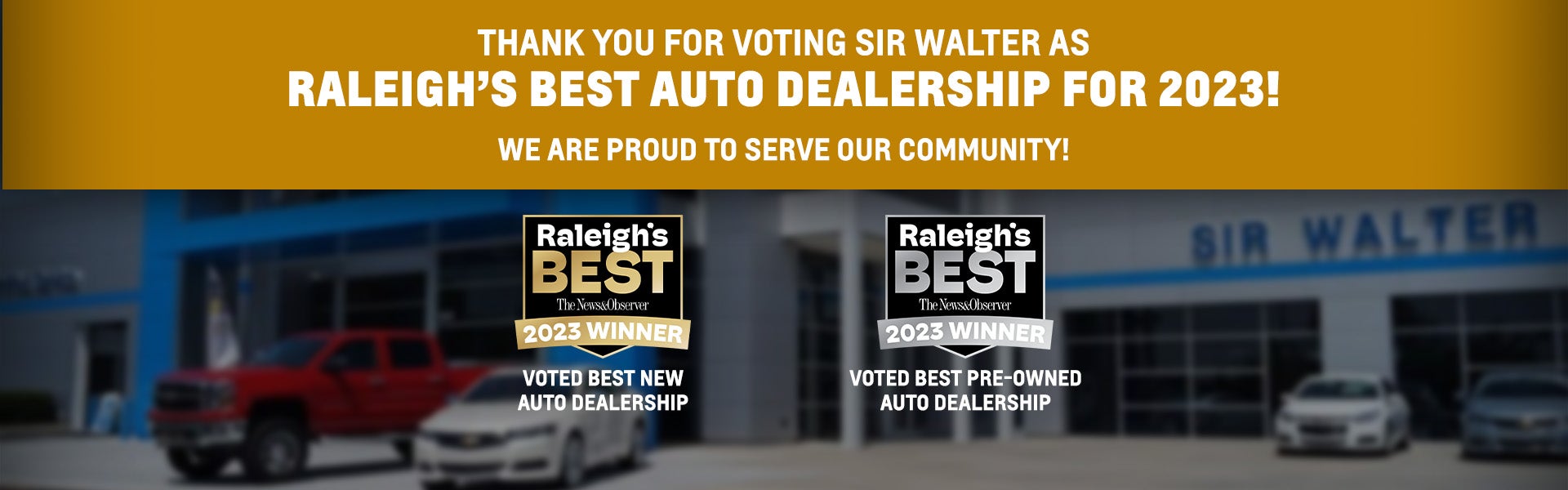 Sir Walter Chevrolet - Raleigh's Best Auto Dealership 2023