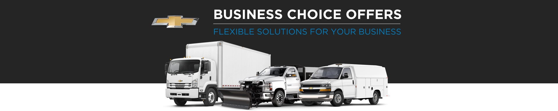 Chevrolet Business Choice Offers - Flexible Solutions for your Business - Sir Walter Chevrolet in Raleigh NC